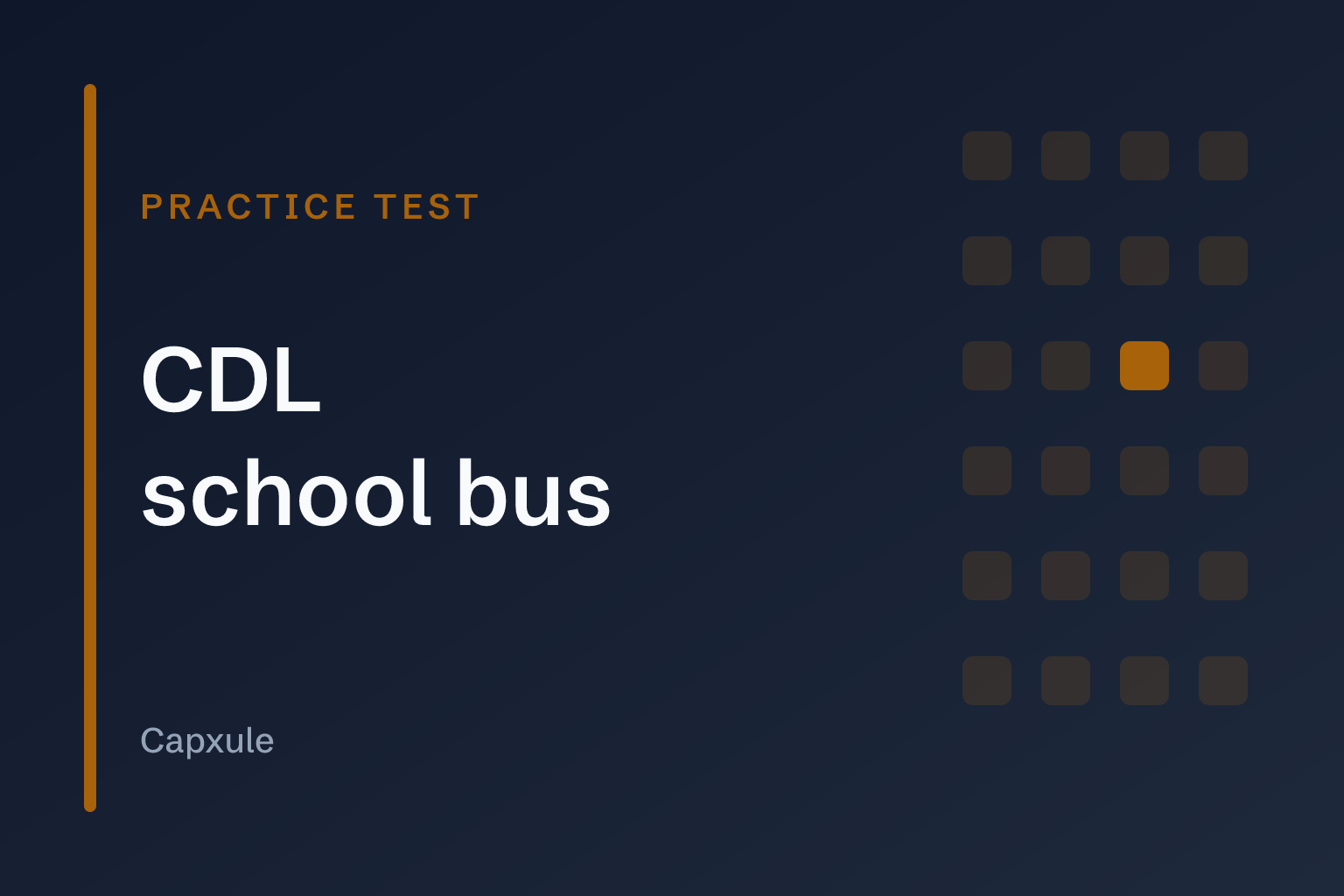 CDL school bus test: practice test with original questions from a state CDL handbook